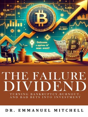 cover image of The Failure Dividend